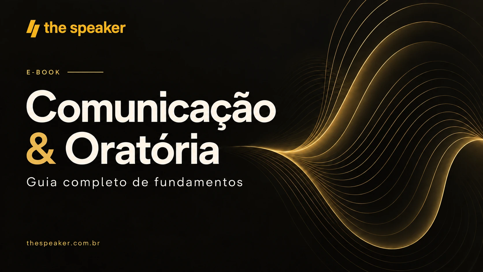 E-book Comunicação & Oratória da The Speaker